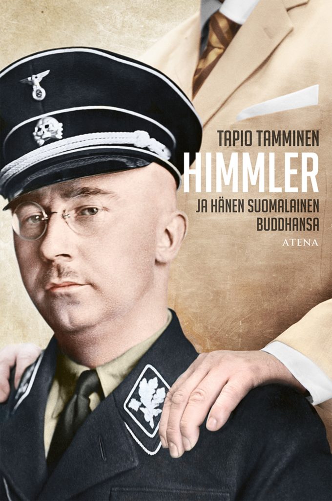Himmler ja hänen suomalainen buddhansa - Atena Kustannus